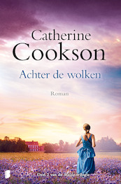 Achter de wolken - Catherine Cookson (ISBN 9789022566657)