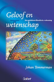 Geloof en wetenschap - Johan Temmerman (ISBN 9789044137095)