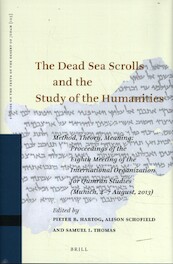 The Dead Sea Scrolls and the Study of the Humanities - (ISBN 9789004376168)