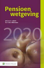 Pensioenwetgeving 2020 - E. Lutjens, P.J.M. Akkermans (ISBN 9789013156461)