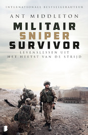 Militair, sniper, survivor - Ant Middleton (ISBN 9789022591055)