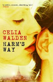 Harm's Way - Celia Walden (ISBN 9781408837276)