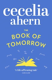 The Book of Tomorrow - Cecelia Ahern (ISBN 9780007290062)
