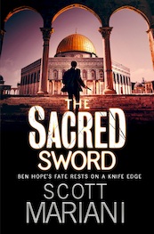 The Sacred Sword - Ben Hope, Book 7 - Scott Mariani (ISBN 9780007342815)