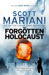 The Forgotten Holocaust - Ben Hope, Book 10 - Scott Mariani (ISBN 9780007486243)