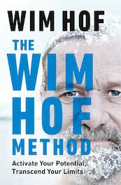 The Wim Hof Method - Wim Hof (ISBN 9781846046292)
