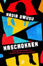 Naschokken - Nadia Owusu (ISBN 9789056726249)