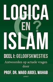 Logica en Islam | Deel I: geloofskwesties - Magd Abdel Wahab (ISBN 9789464620856)