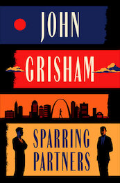 Sparring Partners - John Grisham (ISBN 9780385549325)