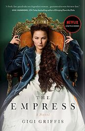 The Empress - Gigi Griffis (ISBN 9781800752528)