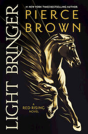 Light Bringer - Pierce Brown (ISBN 9780593722749)