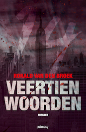 Veertien woorden - Ronald van den Broek (ISBN 9789493245815)