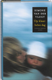 Op klaarlichte dag - Simone van der Vlugt (ISBN 9789041415868)