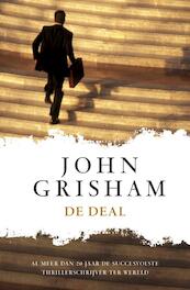 De deal - John Grisham (ISBN 9789046113547)