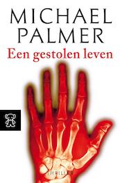 Een gestolen leven - Michael Palmer (ISBN 9789046114322)