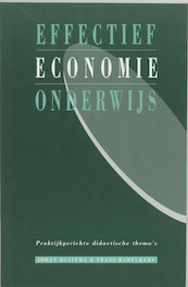 Effectief economie onderwijs - J. Huitema, F. Rameckers (ISBN 9789025500771)