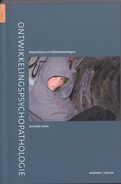 Ontwikkelingspsychopathologie 2 - Martine F. Delfos (ISBN 9789026522192)