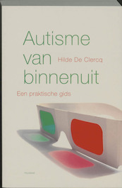 Autisme van binnen uit - Hilde De Clercq (ISBN 9789052408439)