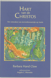 Kronieken van de Geest 2 Hart van de Christos - B. Hand Clow (ISBN 9789077463017)