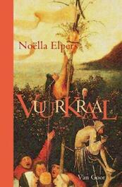 Vuurkraal - Noëlla Elpers (ISBN 9789000304271)