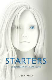 Starters - Lissa Price (ISBN 9789000309894)
