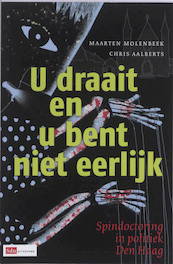 U draait en u bent niet eerlijk - Maarten Molenbeek, Chris Aalberts (ISBN 9789012133524)