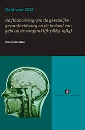 Geld voor GGZ - C.Th. Bakker (ISBN 9789056295776)