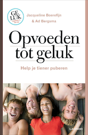Opvoeden tot geluk - Jacqueline Boerefijn, Ad Bergsma (ISBN 9789401402606)