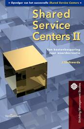 Shared Service Centers II - J. Strikwerda (ISBN 9789023246848)