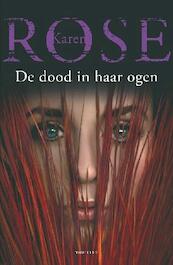 De dood in haar ogen - Karen Rose (ISBN 9789026133992)