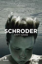 Schroder - Amity Gaige (ISBN 9789000316687)