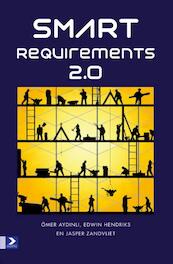 Smart requirements 2.0 - Omer Aydinli, Edwin Hendriks, Jasper Zandvliet (ISBN 9789012585835)