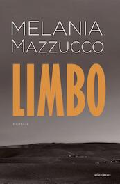 Limbo - Melania Mazzucco (ISBN 9789025441951)