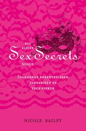 Het kleine sex secrets boekje - Nicole Bailey (ISBN 9789021554891)