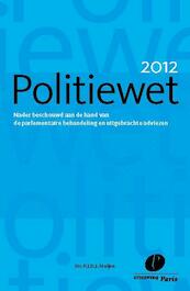Politiewet 2012 - P.J.D.J. Muijen (ISBN 9789490962784)