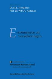 E-commerce en verzekeringen - (ISBN 9789077320556)