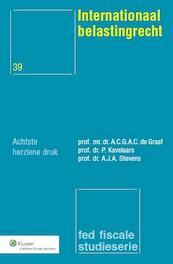 Internationaal belastingrecht - A.C.G.A.C. de Graaf, P. Kavelaars, A.J.A. Stevens (ISBN 9789013121940)