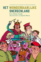 Het wonderbaarlijke Snergenland - E.A. Wyke-Smith (ISBN 9789048819607)
