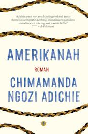 Amerikanah - Chimamanda Ngozi Adichie (ISBN 9789023489504)