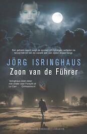 Zoon van de fuhrer - Jörg Isringhaus (ISBN 9789045206493)