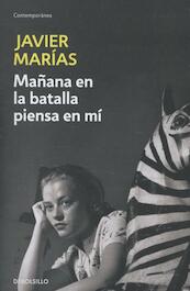 Manana en la batalla piensa en mi - Javier Marias (ISBN 9788483461723)