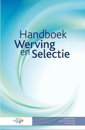 Handboek Werving en Selectie - Loek Wijchers, Jacco van den Berg, Ton Barning (ISBN 9789462153059)