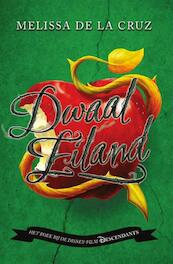 Dwaaleiland - Melissa de la Cruz (ISBN 9789000346301)