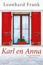 Karl en Anna - Leonhard Frank (ISBN 9789461649607)