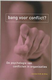 Bang voor conflict - Carsten K.W. de Dreu (ISBN 9789023254881)