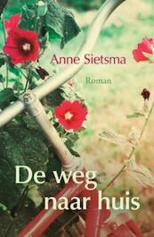 De weg naar huis - Anne Sietsma (ISBN 9789401907248)