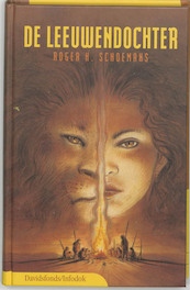 De leeuwendochter - R.H. Schoemans (ISBN 9789059081529)