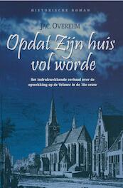 Opdat Zijn huis volworde - Jac. Overeem (ISBN 9789462787650)
