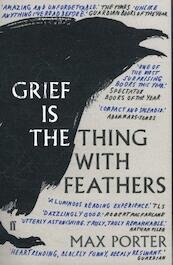 Grief is the Thing with Feathers - Max Porter (ISBN 9780571327232)