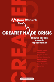 Creatief na de crisis - Hans Wansink (ISBN 9789461649928)